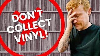 5 Reasons You Should NOT Start a Vinyl Record Collection [upl. by Lletnwahs23]