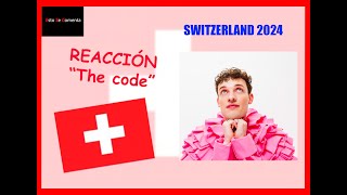 Reacción SUIZA 🇨🇭​▶️ Eurovisión 2024 🎶 [upl. by Irena]