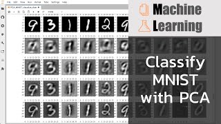 เปรียบเทียบผลการ classify MNIST ด้วยจำนวน componentsdimensions จาก PCA ที่ต่างกัน [upl. by Einohpets]