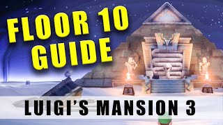 Luigis Mansion 3 Floor 10 Walkthrough  100 10F Tomb Suites guide amp how to get out of the Pyramid [upl. by Wons]