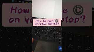 How to type copyright symbol ©️ on your laptop windows keyboard shortcut shorts [upl. by Crisey982]