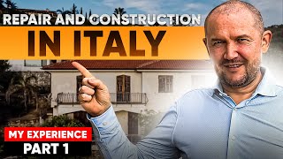 🏚️ Repair and construction in Italy  My experience part 1 [upl. by Nelleh]