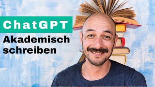 ChatGPT Tipps für Studenten und Wissenschaftler  Akademisches Schreiben mit KI [upl. by Eillime861]