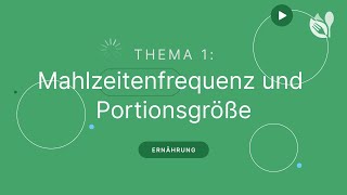 Richtige Ernährung im Alter – Mahlzeitenfrequenz und Portionsgröße [upl. by Eiramanna]