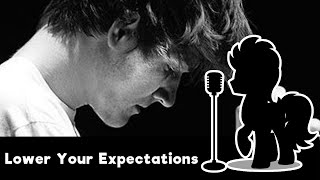 Lower Your Expectations Bo Burnham Song Cover [upl. by Worrell]