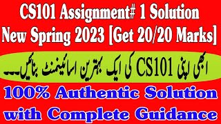 CS101 Assignment 1 solution 2023  cs101 Assignment 1 Spring 2023  CS 101 Assignment no 1 cs101 [upl. by Kalil]