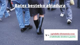 Batez besteko abiadura [upl. by Mayrim]