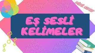 EŞ SESLİ SESTEŞ KELİMELER ANİMASYONLU [upl. by Inittirb]