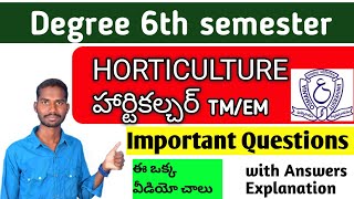 Degree 6th semester HORTICULTURE important Questions with Explanation Horticulture dandu [upl. by Laet]