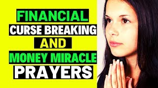 1 HOUR OF POWERFUL FINANCIAL CURSE BREAKING AND MONEY MIRACLE PRAYERS  FINANCIAL MIRACLE PRAYERS [upl. by Blatt990]