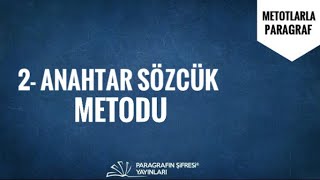 PARAGRAF ÇÖZÜM METOTLARI I ANAHTAR SÖZCÜK METODU [upl. by Averir296]