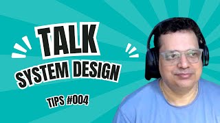 System Design Interview TIP 004 [upl. by Airdna]