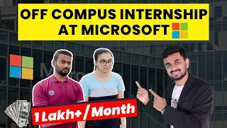 Get OFFCAMPUS INTERNSHIP at MICROSOFT 🎯  Interviewing Microsoft Interns [upl. by Primalia]