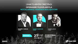 Limak Filarmoni Orkestrası Operanın yıldızları ile Ankara’da buluşuyor [upl. by Eilla]