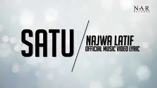 Najwa Latif  Satu Official Lyric Video [upl. by Arval]