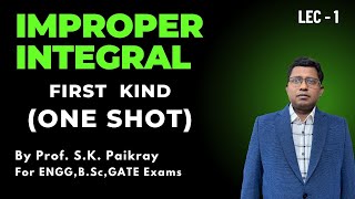 Improper Integral One Shot  Improper Integral of 1st Kind  Convergence Test  SK Paikray [upl. by Acceber123]