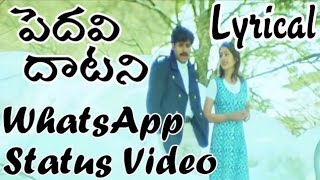 Pedavi Daatani Telugu Lyrical  Thammudu Telugu Movie WhatsApp Status Video [upl. by Alauqahs96]