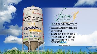 FARM RESCUE FOUNDATION 20172018 Grain Bin Raffle [upl. by Zachary]