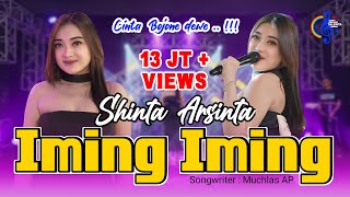 Shinta Arsinta  Iming Iming  Cinta Bojone Dewe Hehe Haha Official Music Video [upl. by Claudette855]