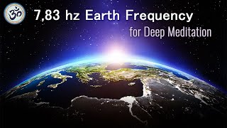 783 Hz Schumann Resonance 432 Hz Powerful Healing Frequency Boost Positive Energy Meditation [upl. by Netnerb]