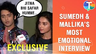 Sumedh Mudgalkar Mallika Singhs MOST EMOTIONAL interview on last day shoot of RadhaKrishn [upl. by Kcirrej]