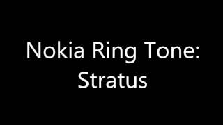 Nokia Ringtone  Stratus [upl. by Soluk884]