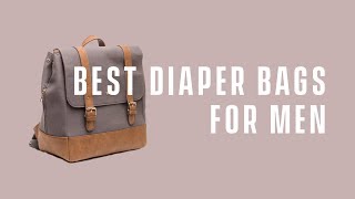 Best Diaper Bags amp Backpacks 2017 Review For Dads amp Moms [upl. by Macdermot]