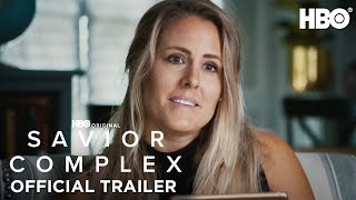 Savior Complex  Official Trailer  HBO [upl. by Tammy]