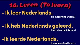 Deel 1 Leer Nederlandse werkwoorden met voorbeelden Presens Perfectum İmperfectum  Learn Dutch [upl. by Wallie618]