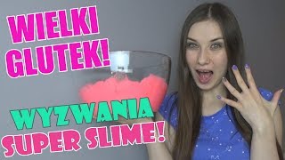 ⭐️ WYZWANIA SUPER SLIME 3  WIELKI GLUTKOWY POTWOREK P [upl. by Ennire]