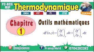 Outils mathématique pour la thermodynamique plan du chapitre [upl. by Fayette941]