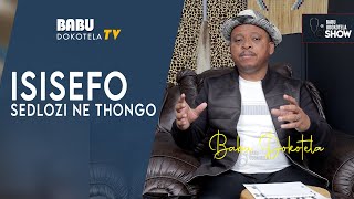 Babu Dokotela Tv Show  Isisefo sedlozi ne Thongo [upl. by Aihcsrop]