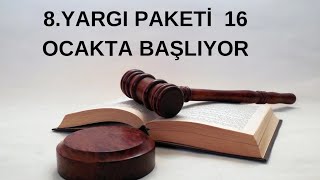 8YARGI PAKETİ OCAK AYINDA BAŞLIYORAF İÇİN MÜCADELE EDELİMyargı adalet af gelsin Türkiye [upl. by Lorien]