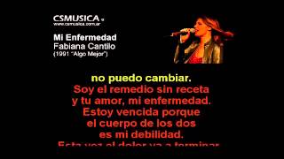 Fabiana Cantilo Mi enfermedad Karaoke 1 semitono [upl. by Gnouh]