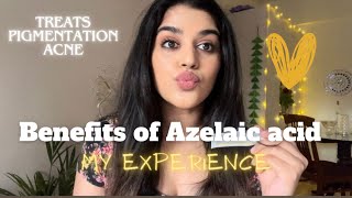 Benefits of Azelaic acid My experience with Azelaic acidAzelaic acid for acne amp Pigmentation acne [upl. by Petite]