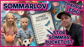 Första Sommarlovsdagen Simskola Vaccination och Stor Bucketlist [upl. by Tamanaha]