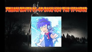 Yellow Rants S1 19  Roku Kun The Vyonder Ft SlashcraftGaming  EXTREMELY ANGRY RANT VIDEO [upl. by Haletta]