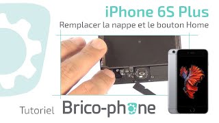 Tutoriel iPhone 6S  remplacer la nappe et le bouton Home HD [upl. by Rustie]