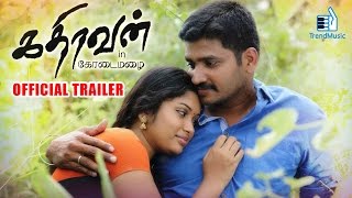 Kathiravanin Kodai Mazhai Official Trailer  New Tamil Movie  Trend Music [upl. by Fish]