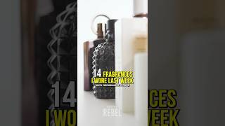 14 Fantastic Fragrances I Wore Last Week Best Men’s Cologne cologne fragrance [upl. by Renaxela]