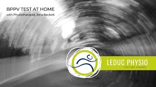 BPPV Treatment at Home with Leduc Physio [upl. by Flin]