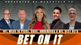 Bet On It  NFL Week 10 Predictions Picks Betting Odds Player Props and Best Bets [upl. by Odirfliw127]