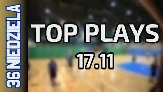 17 11 Top Plays Niedziela Div Jesień 2024 [upl. by Donaghue]