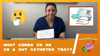 What Comes in an In amp Out Catheter Tray [upl. by Trebron]