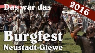 Rücklick Burgfest NeustadtGlewe 2016 [upl. by Erbas702]