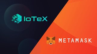 Web3 Tutorial Setting up MetaMask for IoTeX Network [upl. by Deeas]