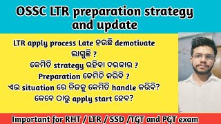 OSSC LTR Preparation and strategy with update [upl. by Ahsikin]