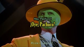 Hey Pachuco  La Máscara Sub EspañolInglés [upl. by Ignacio]