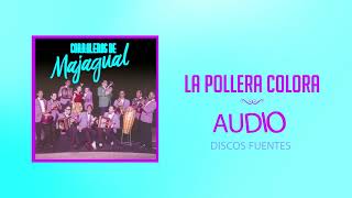 La Pollera Colora  Los Corraleros De Majagual  Discos Fuentes Audio [upl. by Orose]