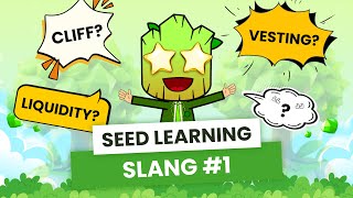 Crypto Slang Cliff Liquidity and Vesting  SEED Learning 20 [upl. by Dearman]